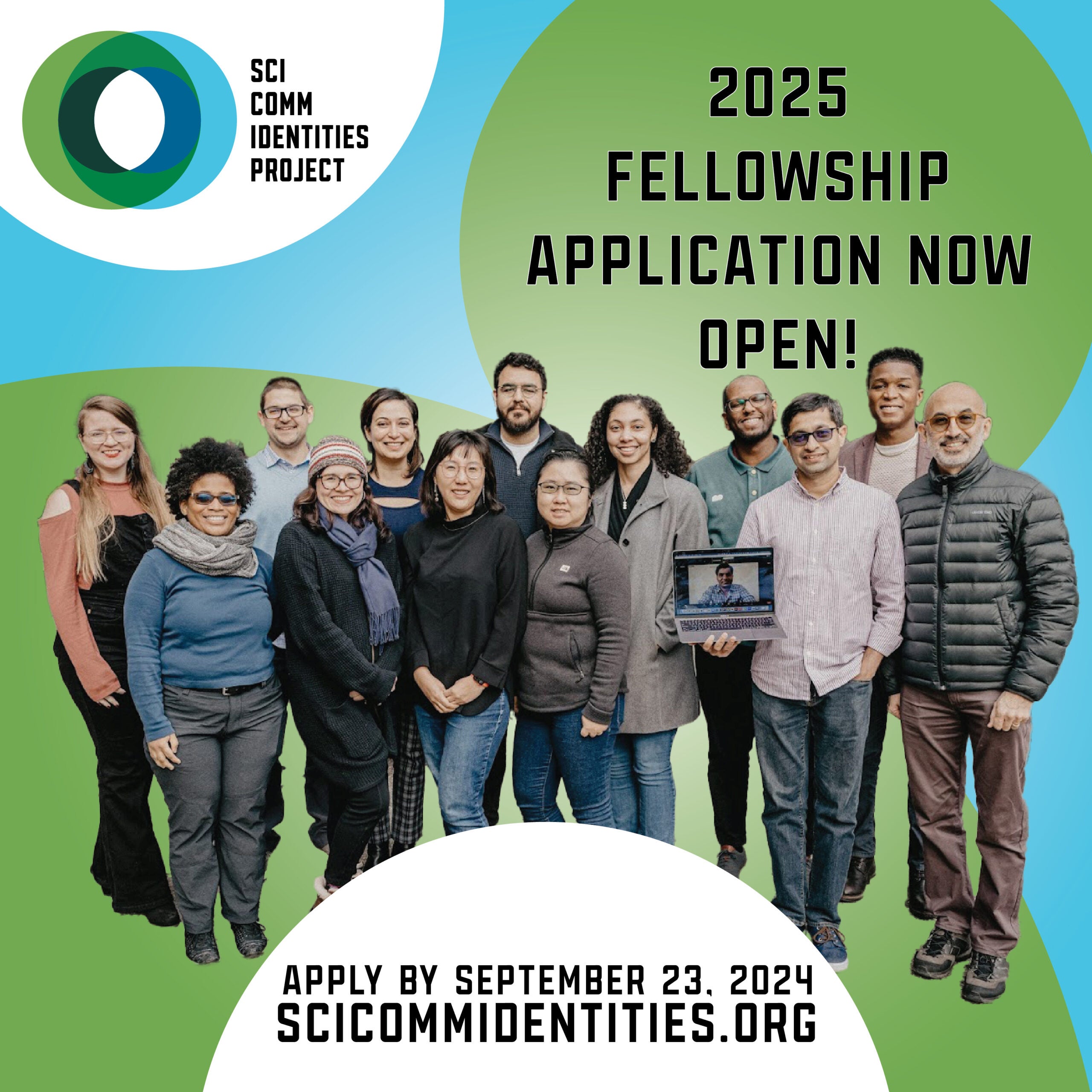 2025 Fellowship Application Now Open - SciComm Identities Project Fellowship applications are open
